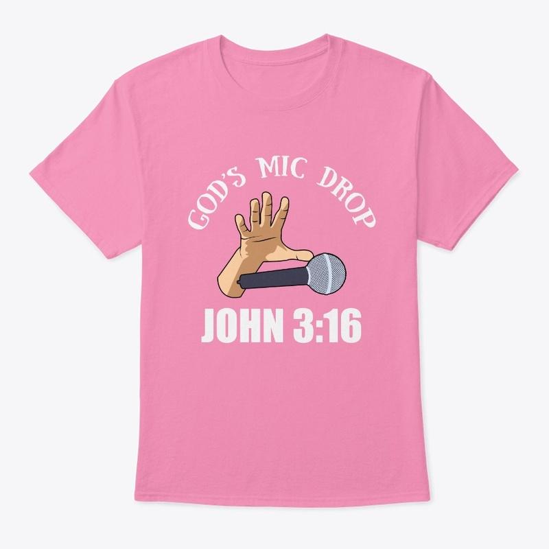 God's Mic Drop John 3:16