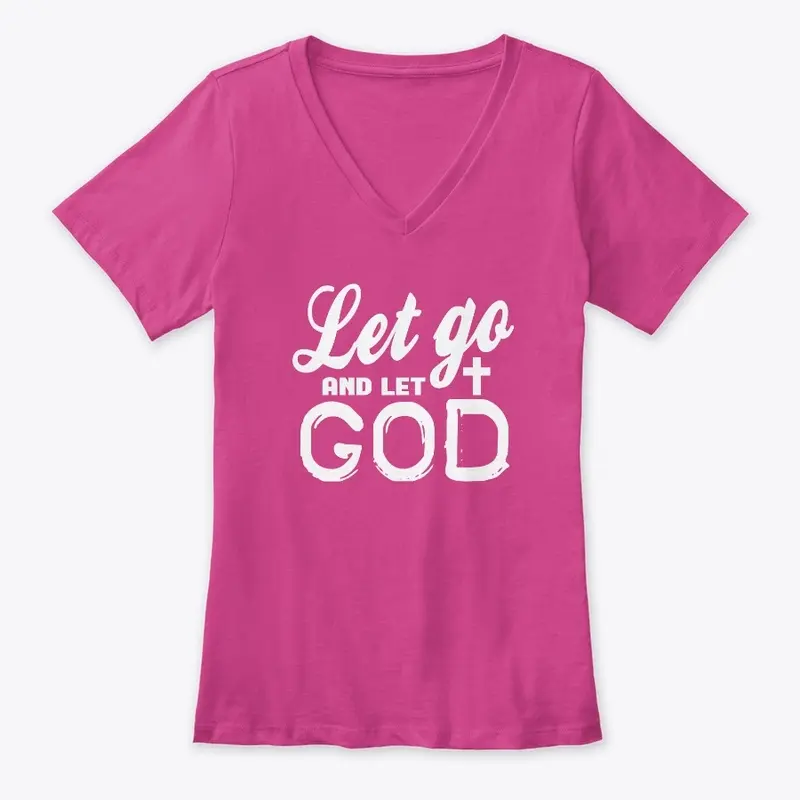 Let Go And Let God