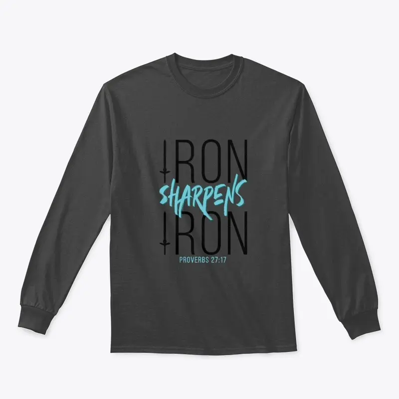 Iron Sharpens Iron Faith Based