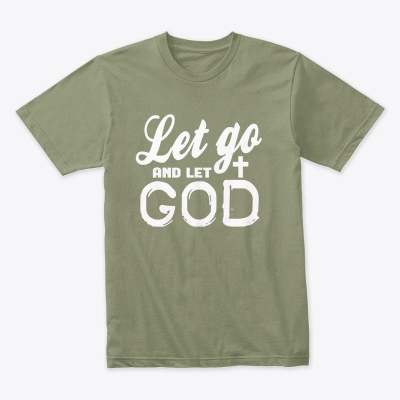 Let Go And Let God