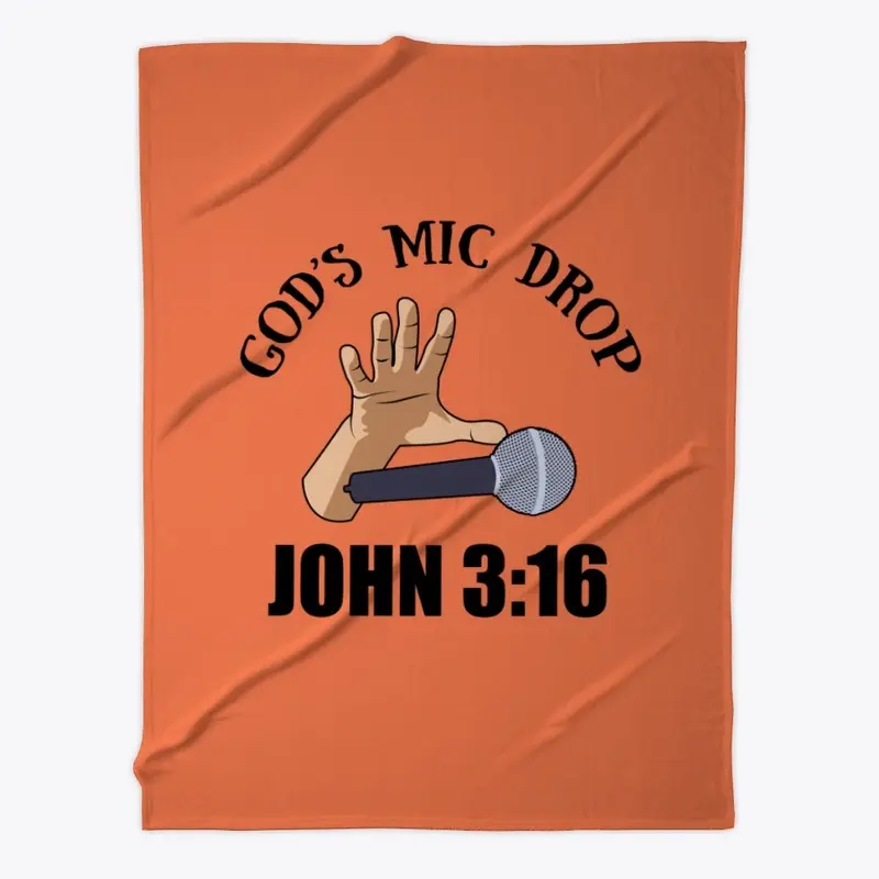 God's Mic Drop John 3:16